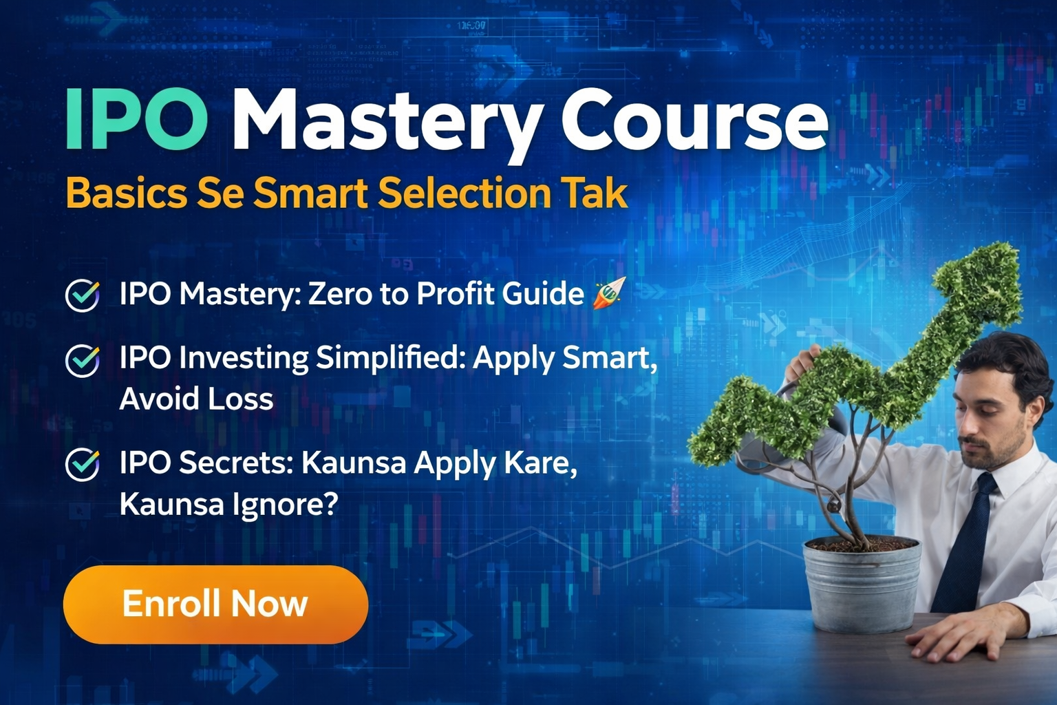 IPO Mastery Course: Basics Se Smart Selection Tak